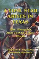 A Lone Star Arises In Texas