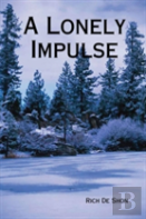 A Lonely Impulse