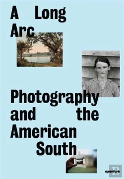 Bertrand.pt - A Long Arc: Photography And The American South