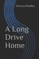 A Long Drive Home