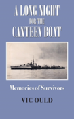 A Long Night For The Canteen Boat