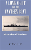 A Long Night For The Canteen Boat