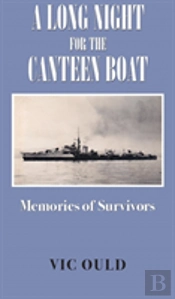 A Long Night For The Canteen Boat
