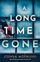 A Long Time Gone