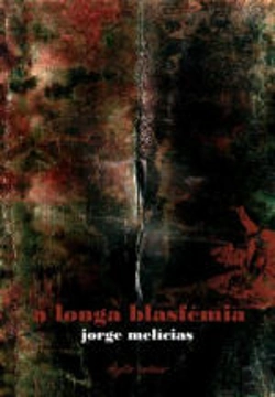 Bertrand.pt - A Longa Blasfémia