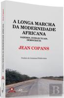 A Longa Marcha da Modernidade Africana 