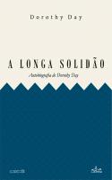 A Longa Solidão
