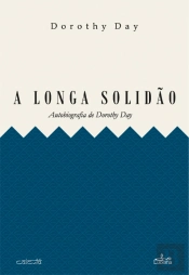 A Longa Solidão