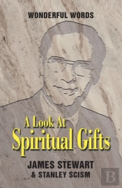 A Look At Spiritual Gifts