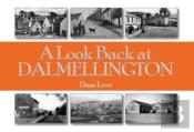 A Look Back At Dalmellington