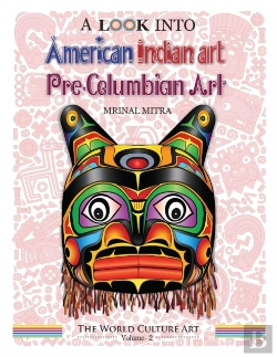 Bertrand.pt - A Look Into American Indian Art, Pre-Columbian Art