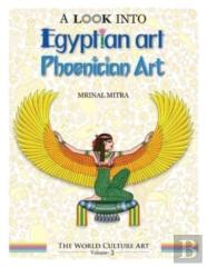 A Look Into Egyptian Art, Phoenician Art