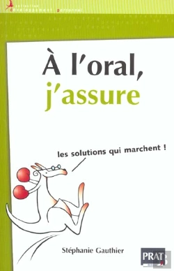 Bertrand.pt - A L'Oral, J'Assure ; Les Solutions Qui Marchent
