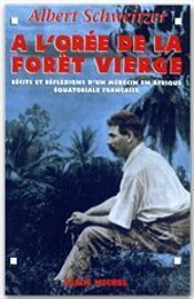 À L'Orée De La Forêt Vierge (Édition 1995)