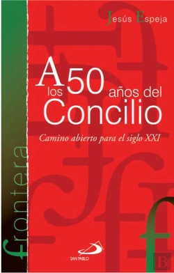 Bertrand.pt - A Los 50 Años Del Concilio