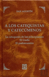 A Los Catequistas Y Catecúmenos
