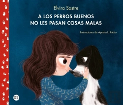 Bertrand.pt - A Los Perros Buenos No Les Pasan Cosas Malas