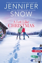 A Lot Like Christmas