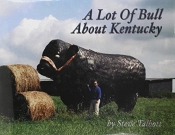 A Lot Of Bull About Kentucky