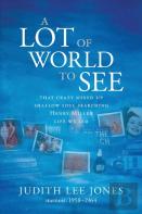 A Lot Of World To See