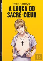 A Louca do Sacré-Couer