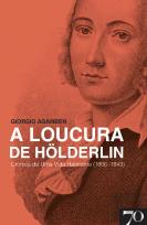 A Loucura de Hölderlin