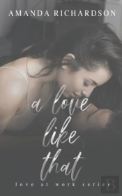 A Love Like That