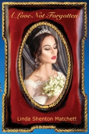 A Love Not Forgotten: A Second Chance Ro