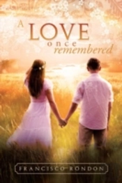 A Love Once Remembered