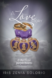 A Love Story: And The Three Purple Heart