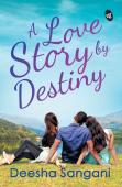 A Love Story By Destiny