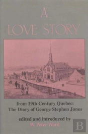 A Love Story From Nineteenth Century Quebec