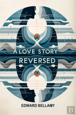 Bertrand.pt - A Love Story Reversed (Edition2024)