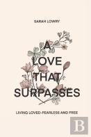 A Love That Surpasses