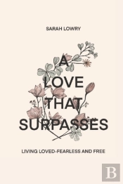 A Love That Surpasses