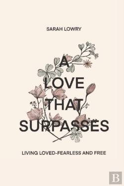 Bertrand.pt - A Love That Surpasses