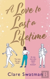 A Love To Last A Lifetime