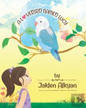 A Lovebird Named Lucy