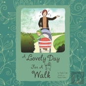 A Lovely Day For A Walk