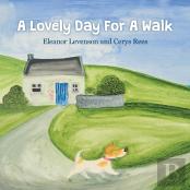 A Lovely Day For A Walk