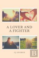 A Lover And A Fighter