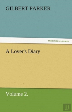 Bertrand.pt - A Lover'S Diary, Volume 2.