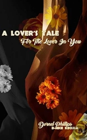 A Lover'S Tale For The Lover In You