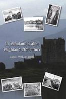 A Lowland Lad'S Highland Adventure
