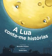 A Lua Conta-me Histórias
