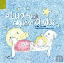 Bertrand.pt - A Lua Fugiu, Alguém a Viu?