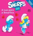 A Lua Para a Smurfina