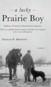 A Lucky Prairie Boy