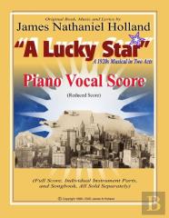 A Lucky Star, A 1920s Musical In Two Acts