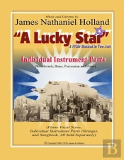 A Lucky Star A 1920s Musical In Two Acts